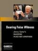 100151 Bearing False Witness: Jimmy Carter's Palestine Not Apartheid